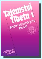 Tajemství Tibetu 1 sedm tibetských textů