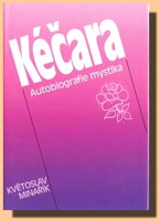 Kéčara autobiografie mystika