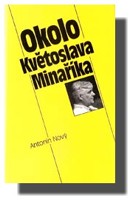 Okolo Květoslava Minaříka
