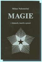 Magie v historii, teorii a praxi 