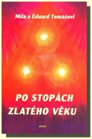 Po stopách zlatého věku