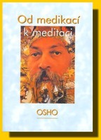 Od medikací k meditaci