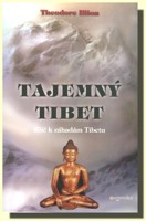 Tajemný Tibet - klíč k záhadám Tibetu