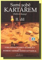 Sami sobě kartářem (II.díl)