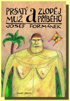 Prsatý muž a zloděj příběhů