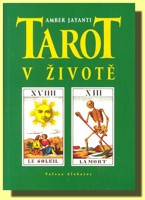 Tarot v životě