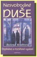 Nesvobodné duše (doplněné a rozšířené vydání)