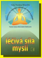 Léčivá síla mysli jednoduchá meditační cvičení