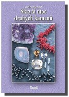 Skrytá moc drahých kamenů