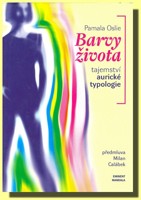 Barvy života tajemství aurické typologie