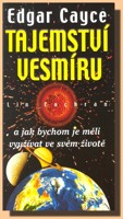 Tajemství vesmíru Edgar Cayce