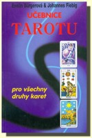 Učebnice Tarotu pro všechny druhy karet