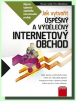 Jak vytvořit úspěšný a výdělečný internetový obchod