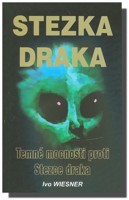 Stezka draka temné mocnosti proti Stezce draka (původní vydání !)