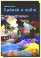 Spánek a snění - vědecké poznatky a jejich psychoterapeutické využití 