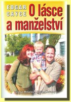 Edgar Cayce o lásce a manželství