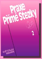 Praxe přímé stezky 2
