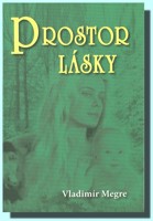 Prostor lásky (3. díl)