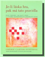 Je-li láska hra, pak má tato pravidla