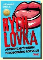 Rychlovka aneb rychlý průnik do osobního rozvoje