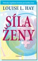 Síla ženy průvodce úspěšným životem pro každou ženu