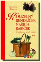 Kouzelný rendlíček našich babiček - z pokladnice našich předků 