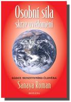 Osobní síla skrze uvědomění