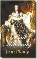 Ludvík Milovaný (Série Francouzská revoluce 1)