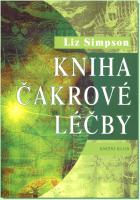 Kniha čakrové léčby