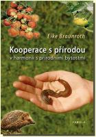 Kooperace s přírodou v harmonii s přírodními bytostmi