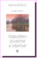 Odpuštění skutečné a zdánlivé (8.díl)