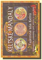 Keltské mandaly - tajemná síla Keltů