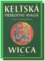 Keltská přírodní magie Wicca