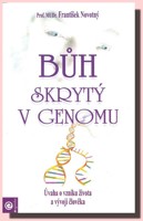 Bůh skrytý v genomu