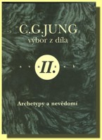 Výbor z díla II. archetypy a nevědomí