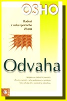 Odvaha - radost z nebezpečného života