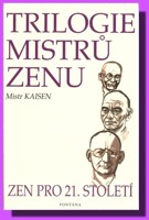 Trilogie mistrů zenu