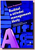 Ředitel a střední management školy
