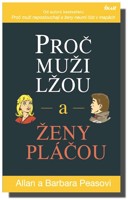 Proč muži lžou a ženy pláčou