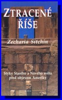 Ztracené říše - styky Starého a Nového světa před objevem Ameriky