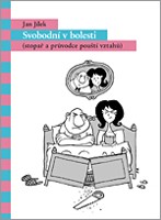 Svobodní v bolesti (stopař a průvodce pouští vztahů)