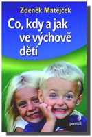 Co, kdy a jak ve výchově dětí