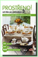 Prostřeno! 3 od Aše po Jablunkov
