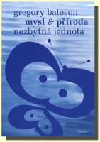 Mysl a příroda nezbytná jednota