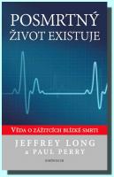 Posmrtný život existuje - věda o zážitcích blízké smrti