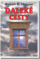Daleké cesty výprava za hranice reality