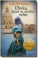 Dívka, která se dotkla nebe