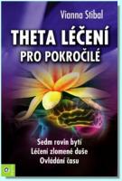 Theta léčení pro pokročilé