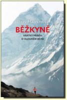 Běžkyně krátký příběh o dlouhém běhu