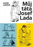 Můj táta Josef Lada 